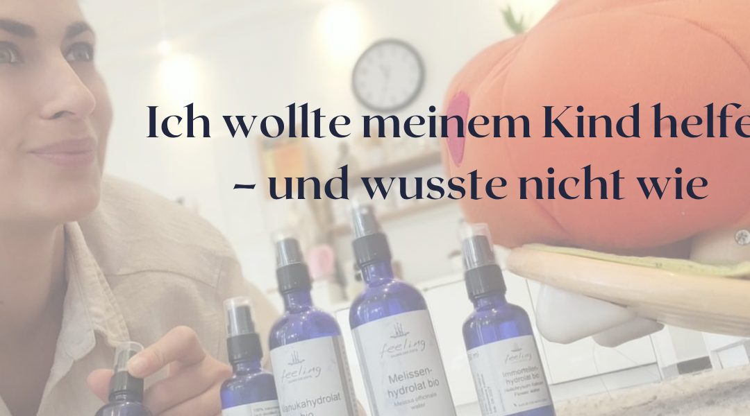 Ätherische Öle für Kinder sicher anwenden – mein Weg zur Aromatherapie & warum Wissen so wichtig ist